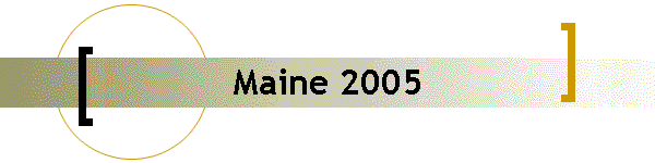 Maine 2005